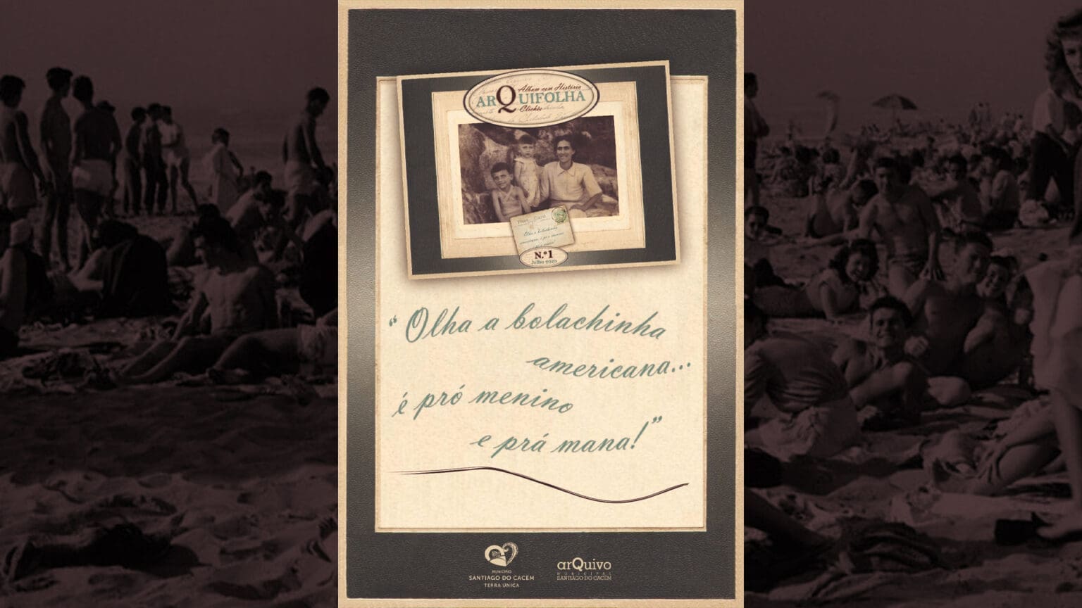 Exposição “Olha a bolachinha americana, é pró menino e prá mana!”: Uma Viagem Pela Memória