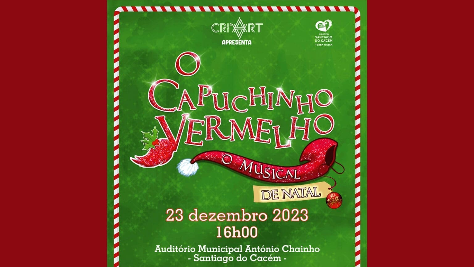 Espetáculo Musical Infantil “O Capuchinho Vermelho – Versão Natal”